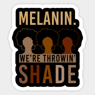 Melanin Queen Black Girl Magic Gift Sticker